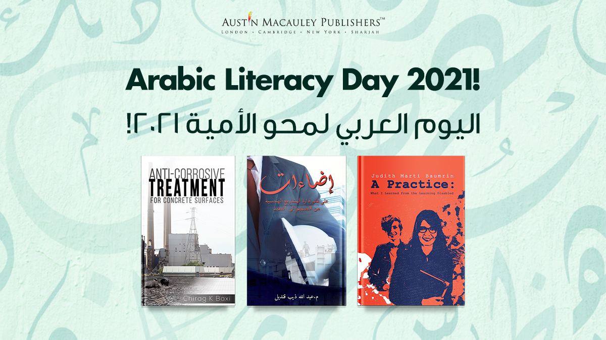 AMPublishersUAE's tweet photo. "Literacy is not a luxury, it is a right and a responsibility."
- William J Clinton

".الإلمام بالقراءة ليس ترفاً، لكنه حق وواجب"
- ويليام ج كلينتون

Celebrate this #ArabLiteracyDay with Austin Macauley Publishers and order from our wide range of books | https://t.co/6KNrlqGtnk https://t.co/gyJk7vu7MU