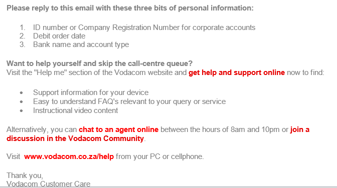 GerhardduToit08's tweet photo. Seriously @Vodacom ??? 
4th month in a row that I'm billed for handset insurance in spite of my emails to customer care!
Every time I get this generic response 
I respond 
I get a call 
I explain 
I'm told it will be 'escalated'
...and then NOTHING!
Sick of this BS. 😡😡😡 https://t.co/tPK0mP8J61