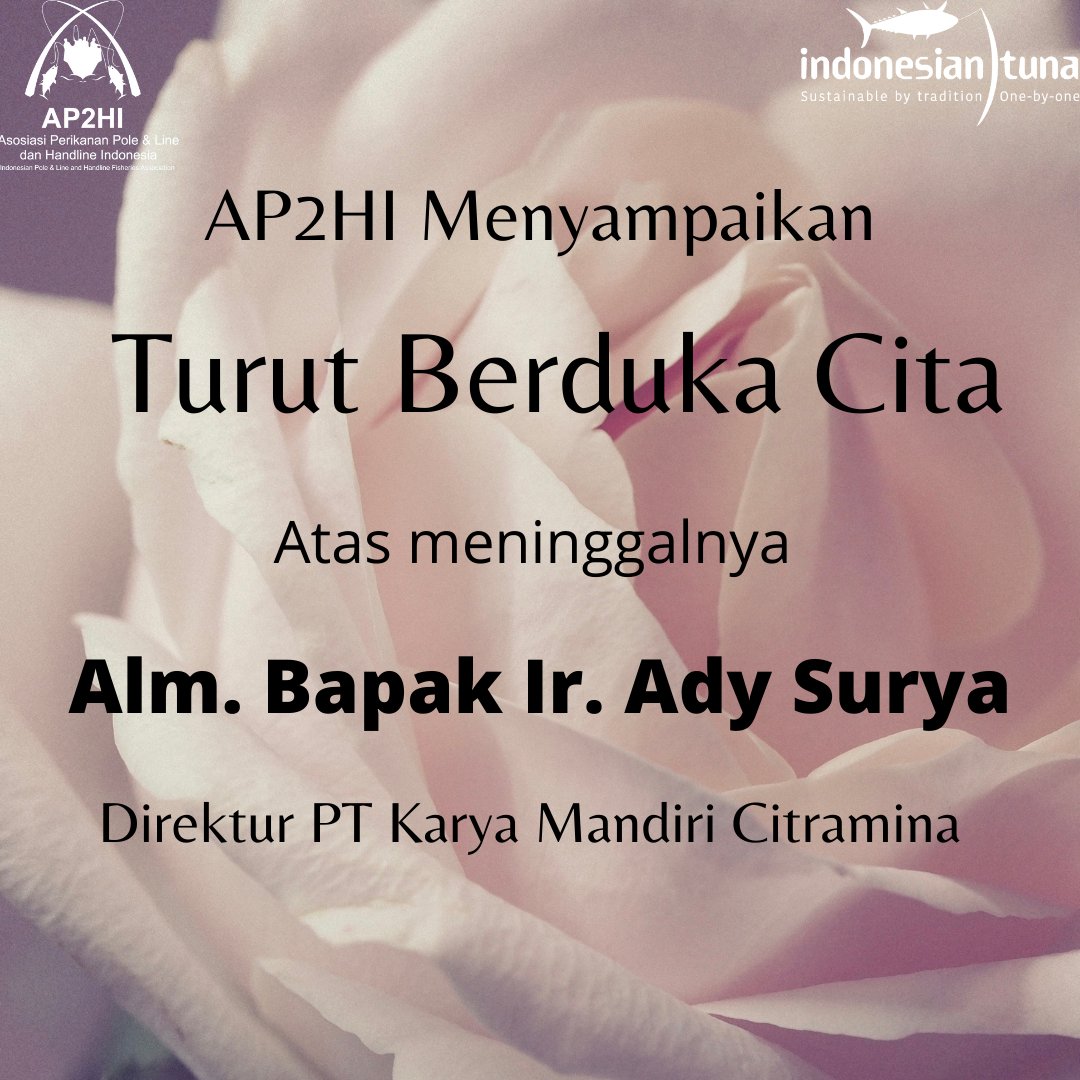 AP2HI_'s tweet photo. AP2HI mengucapkan turut berduka cita atas meninggalnya Alm. Bapak Ir. Ady Surya, Direktur PT Karya Mandiri Citramina.  Semoga amal ibadah beliau diterima oleh Allah dan keluarga yang ditinggalkan diberikan keikhlasan dan ketabahan. https://t.co/YjyP5XuUhQ