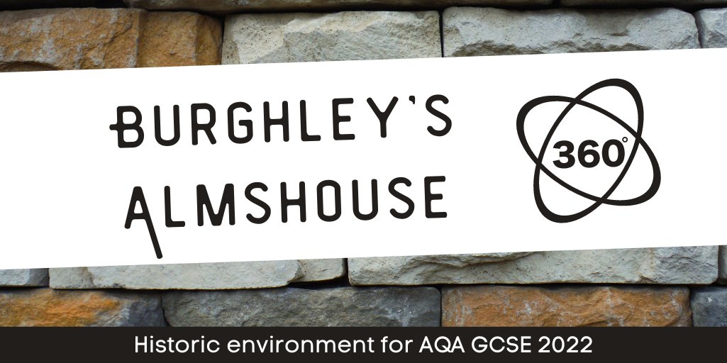 Hodderhistory Great To See Bookings Coming In For This Webinar Already 360 Virtual Tour Of Burghley S Almshouse For Aqahistory 22 Gcse Exam For Elizabethan England Find Out More And Book