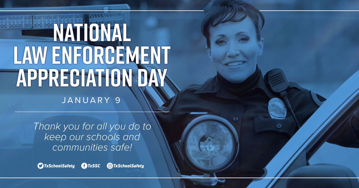 TxSchoolSafety's tweet photo. Tomorrow is #NationalLawEnforcementAppreciationDay. Thank you to all our law enforcement partners who help create safe and healthy environments for Texas students! #SchoolSafety https://t.co/ww31zPwRCD