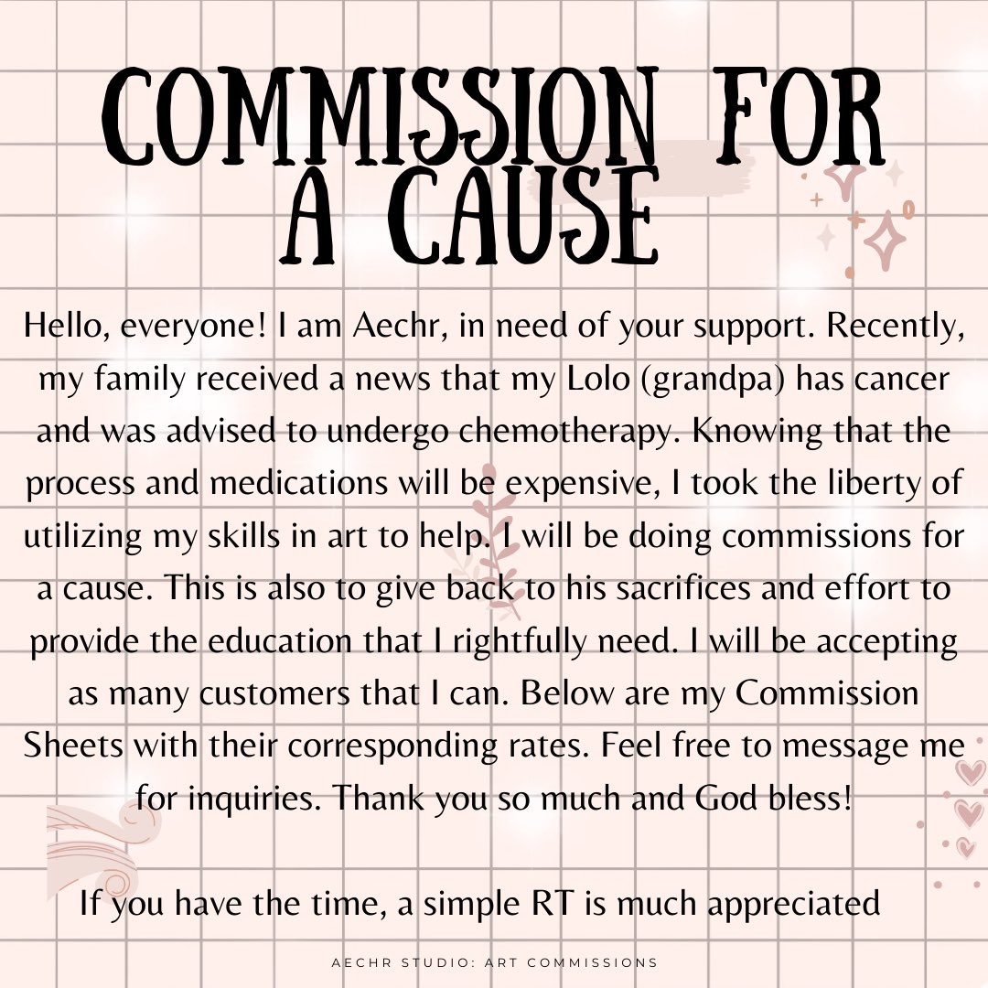 aechr3's tweet photo. COMMISSIONS FOR A CAUSE (personal) 

Hello, I'm Aechr, in need of your support. Earlier this year my family received a terrible news (indicated in the photo attached) Please take time to read 🥺 Please do commission me!Thank you very much art twt!

RTs are much appreciated🥺💖 https://t.co/S06TsBXNgK