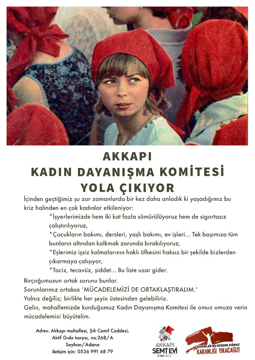 'Sorunlarımız ortaksa mücadelemizi de ortaklaştıralım.. ' 
 Kadın dayanışma komitesi yola çıkıyor !

#Adana
#akkapı
#KadınDayanışması
