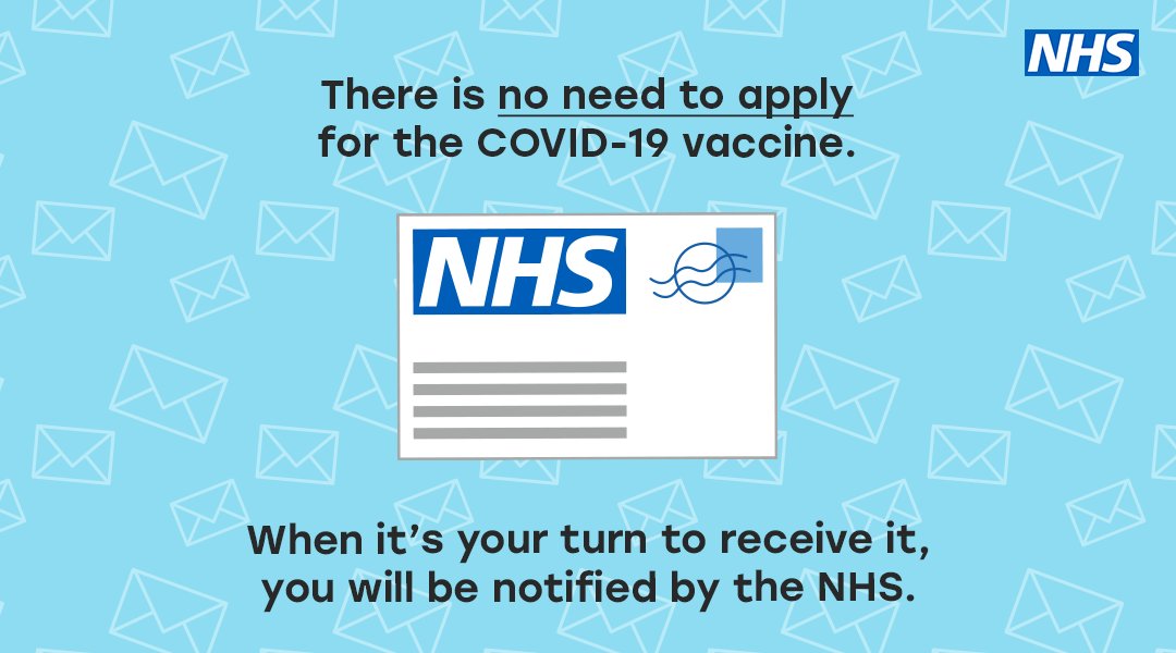 NHSuk's tweet image. The NHS will not ask you to apply for the COVID-19 vaccine and there is no charge for it. When it’s your turn, we will contact you to book your appointment.

For more on the COVID-19 vaccine visit nhs.uk/CovidVaccine