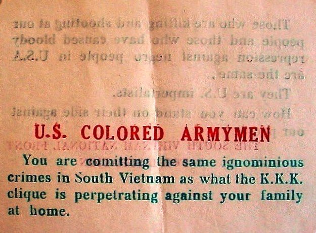 The Vietnam Liberation Fighters’ fliers passed around to African-American soldiers during the Vietnam war, asking them to unite against the common enemy of white capitalism and US imperialism: The South Viet flag does stand for racism and always has: