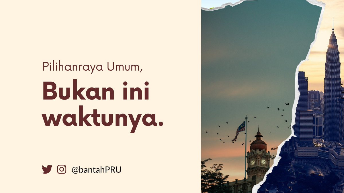 BantahPRU's tweet photo. @GhostGio08 Join us in protesting against any intent of holding a General Election during the pandemic!
Use these hashtags - #bantahPRU #rakyatFirst https://t.co/chQMws2BC3