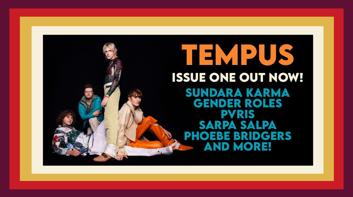 tempusmaguk's tweet photo. We are SO excited to release Issue One of Tempus Magazine!

Featuring interviews with Sundara Karma and Gender Roles, and reviews of Phoebe Bridgers, Pvris, Arctic Monkeys, and so much more!

Check out the full thing here: https://t.co/GSas4gBGcu 

#TempusMagazine #MusicMagazine https://t.co/bGBuETq7A0