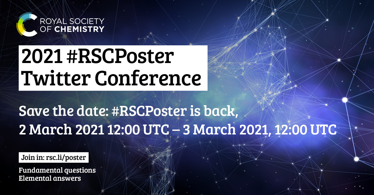 Registration for 2021 is open!

The #RSCPoster Twitter conference is back! Get ready for another 24 hours of sharing, networking, and engaging with the global chemistry community. Our expert subject chairs and committee will select prize-winning posters ➡️ rsc.li/2LgPIgu