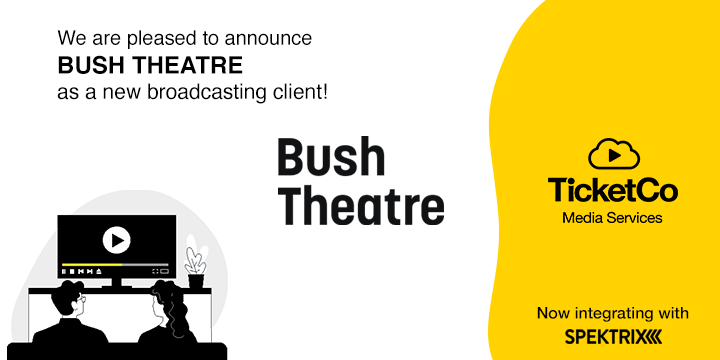 TicketCoUK's tweet photo. A big welcome for @bushtheatre to TicketCo Media Services in partnership with @spektrix for integrated online broadcasting and digital marketing services. Looking forward to working with you on some great online broadcasts. 
#Streaming #Theatre https://t.co/pBm3P0UDu0
