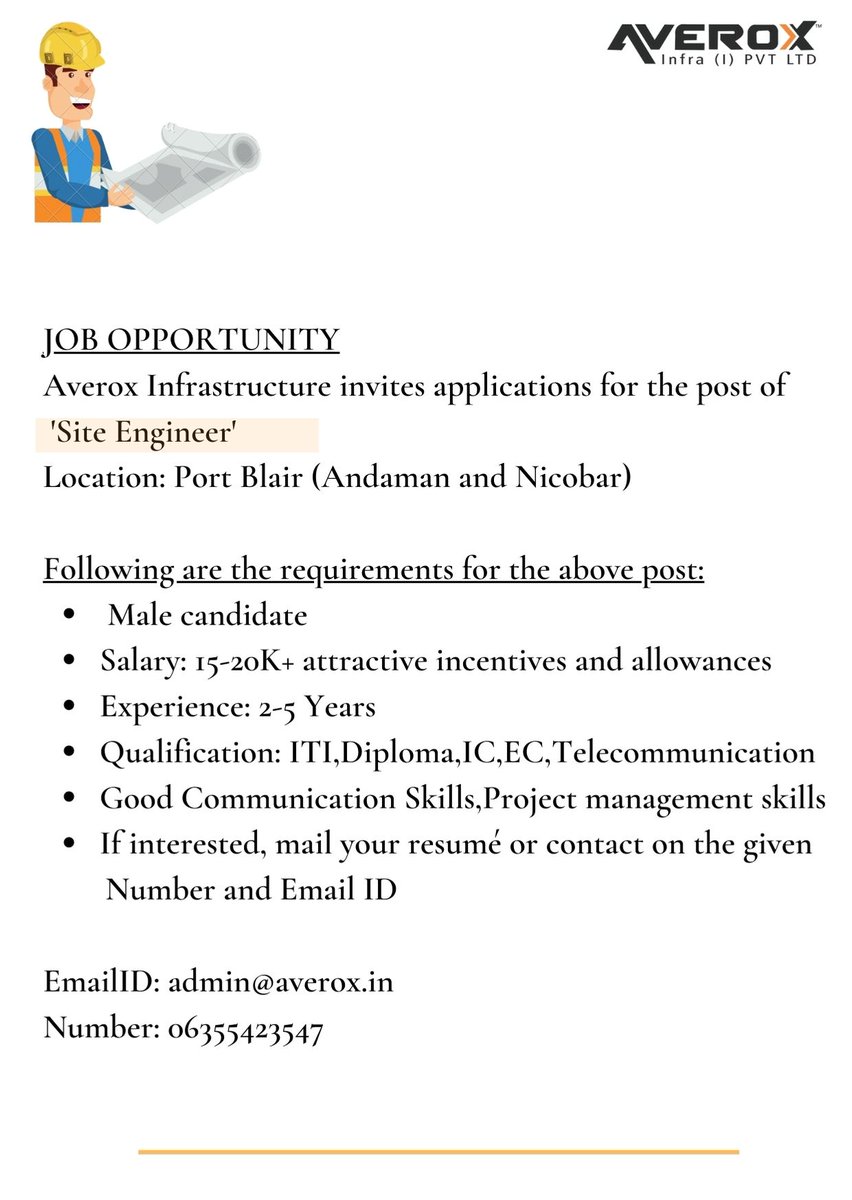 AveroxL's tweet photo. Averox Infrastructure India Pvt. Ltd. are hiring 'Site Engineer'
Interested candidates can share their resume on given email address or contact us...
Phone: 06355 423 547
Email: admin@averox.in
https://t.co/ig68mlpuhG
#hiring #recruitment #engineer #vacancy #careers #andaman https://t.co/lFRpKKiaQM