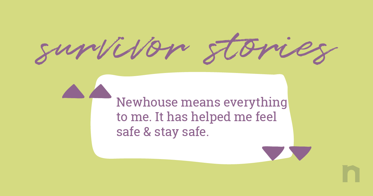 At Newhouse, we empower survivors to achieve
whole-person healing. 💜 Because of your support, we are able to provide safety to victims fleeing abuse. 

Will you help us? Give safety to a survivor today &gt;&gt; newhousekc.org/donate