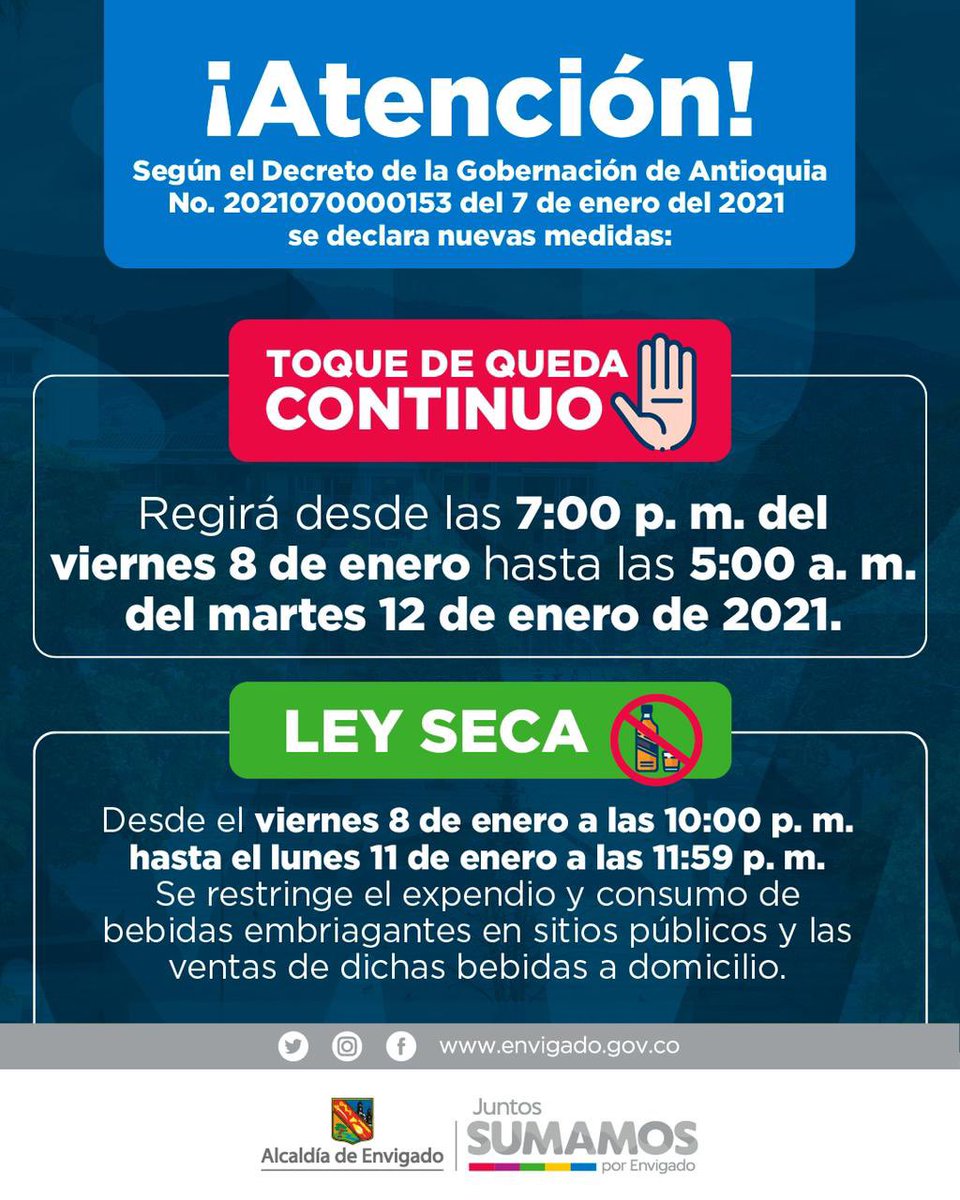 AlcaldiaEnv's tweet photo. Conoce los detalles del Toque de Queda en toda el Área Metropolitana del Valle de Aburrá, establecido por la Gobernación de Antioquia en el Decreto 2021070000153.

1️⃣ De manera continua: desde las 7:00 p. m. de hoy viernes 8 de enero, hasta las 5:00 a. m. del martes 12 de enero. https://t.co/ddB8Do3qaP
