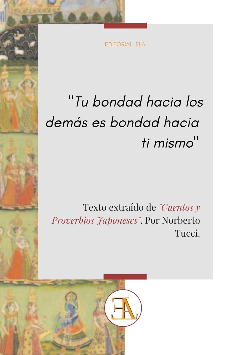 Elaeditorial's tweet photo. ✨Vamos a empezar el #2021 aplicando lo aprendido el extraño 2020. La #responsabilidad social, el respeto y la bondad hacia los demás es fundamental. Texto extraído de 📖: “Cuentos y Proverbios Japoneses”por #NorbertoTucci de @Elaeditorial https://t.co/ZQ7gTE5VYM