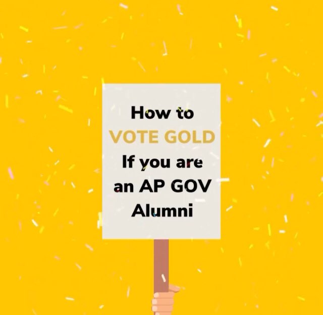 goldparty2020's tweet photo. 📣 Are you an AP Gov Alumni? Well, the Gold Party is so excited to let you know that YOU too can #VOTEGOLD in this year’s election! 🔆 Here’s how! 💬⬇️ https://t.co/Hdt2o7IaYV