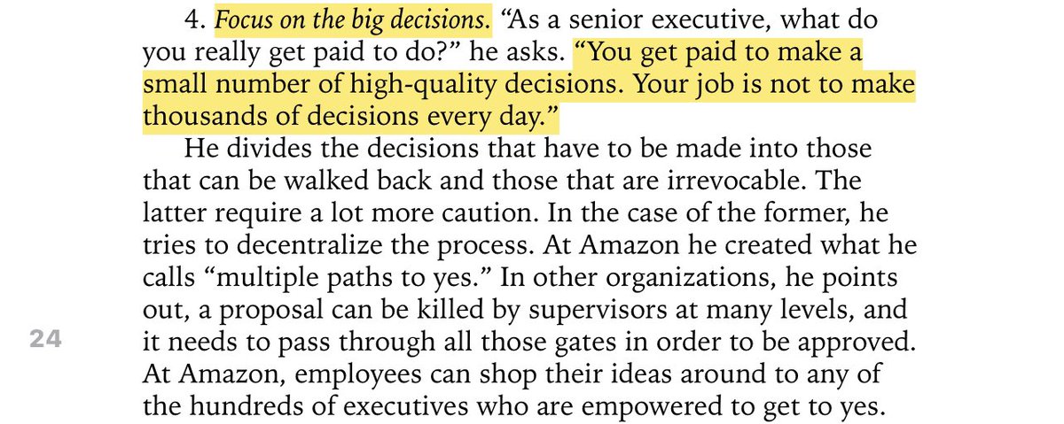 “4. Focus on the big decisions... “You get paid to make a small number of high-quality decisions. Your job is not to make thousands of decisions every day.””