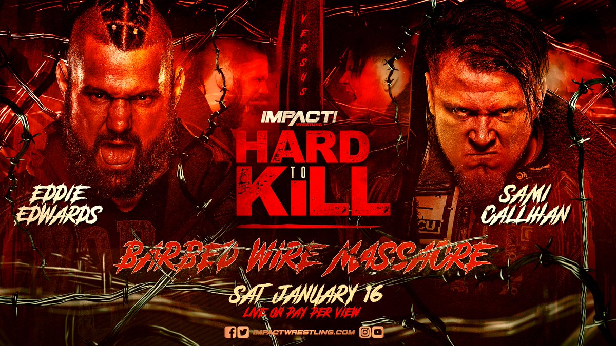 ThisIsTNA's tweet photo. For only the fourth time in IMPACT history one of the most VIOLENT matches will take place! 

@TheEddieEdwards will face @TheSamiCallihan in BARBED WIRE MASSACRE on January 16th at #HardToKill! 

ORDER HERE: https://t.co/2QIZHWLgq0 https://t.co/LPSyrebPef