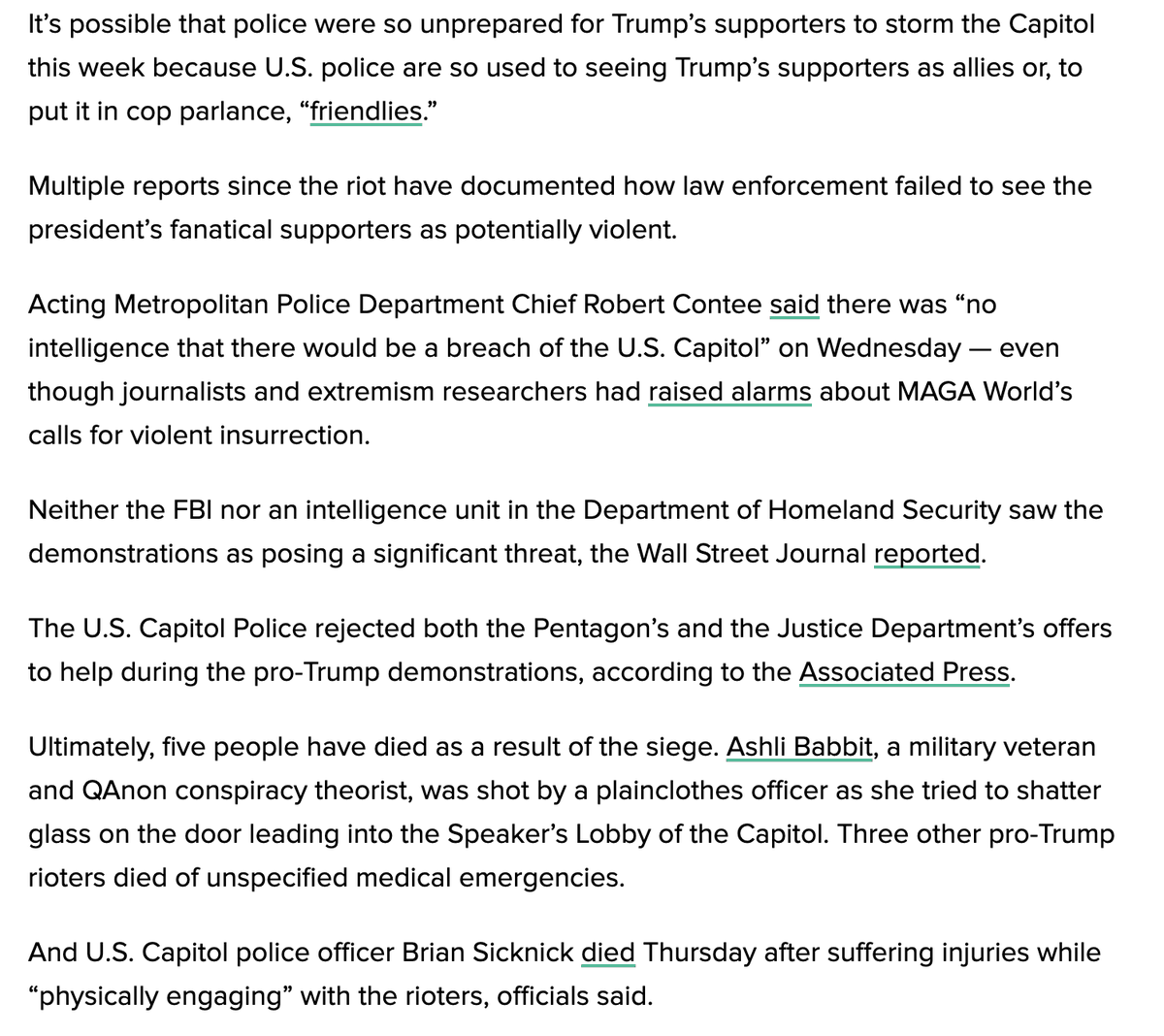 American police's institutional MAGA-ness also likely made them blind to the reality that the president's followers posed a threat to police themselves.  https://www.huffpost.com/entry/cops-maga-insurrection-racism_n_5ff79a1ec5b66f3f795c4698?f4b