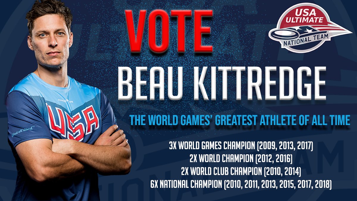 USAUltimate's tweet image. Is ultimate&apos;s Beau Kittredge @TheWorldGames Greatest Athlete of All Time? You decide. Cast your vote now! #PullForUs #WeAreTheWorldGames #VeauteBeau #USAUltimate theworldgames.org/awards/The-Wor…