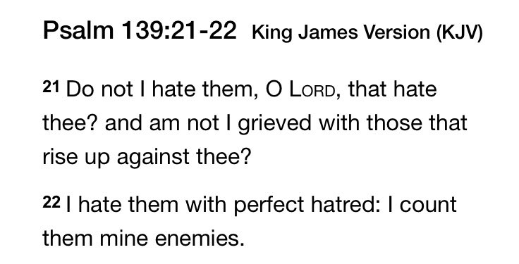 3rdmissouri's tweet photo. @freedomlover712 I hate them.. with a perfect hate. They are the enemies of all that is good and righteous. The Psalmist David nailed it! https://t.co/eblcBcXeXv