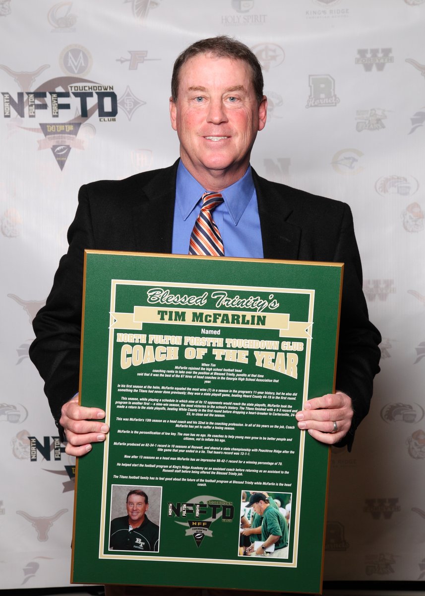 NGTDClub's tweet photo. 3 time TD Club Coach of the Year Tim McFarlin announced that he is stepping down as the head football coach at Blessed Trinity. McFarlin &amp; the Titans won 3 state championships from 2017-2019 We love you Coach https://t.co/T70TposOPJ