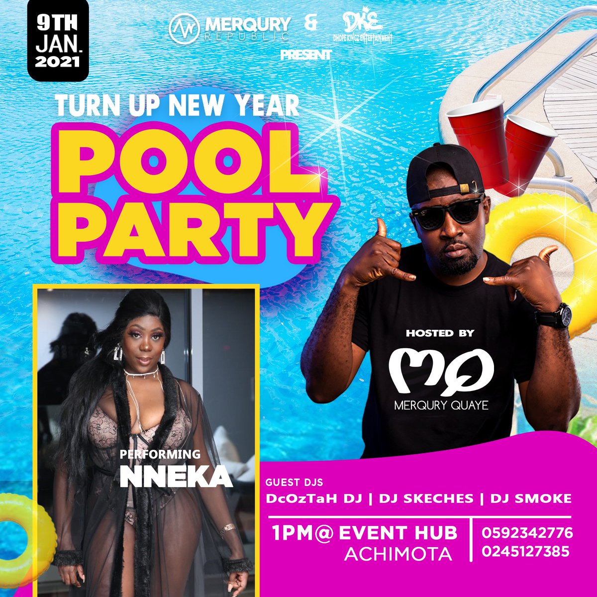 OseiDavidGh1's tweet photo. Àccra Ghana get busy on this day, January 9th With @merquryquaye all about the biggest ever pool party 🎉 #TurnUpPoolParty Performing live London based artist @MusicNneu and Many more, https://t.co/rwOqGifB46