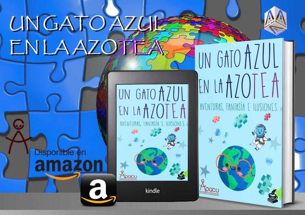 GrupoLLEC's tweet photo. ANTOLOGÍA BENEFICA DEL GRUPO LITERARIO LLEC:
"UN GATO AZUL EN LA AZOTEA" a beneficio de la asociación de #autismo  y problemas del #neurodesarrollo APACU #Cuenca 
#amazon: https://t.co/U0snTGggZx
25 autores 
@ADVANCEBOOKS777 https://t.co/kvfkl309F2 https://t.co/r5yMqUafeJ https://t.co/tZKWQ9d4Ul