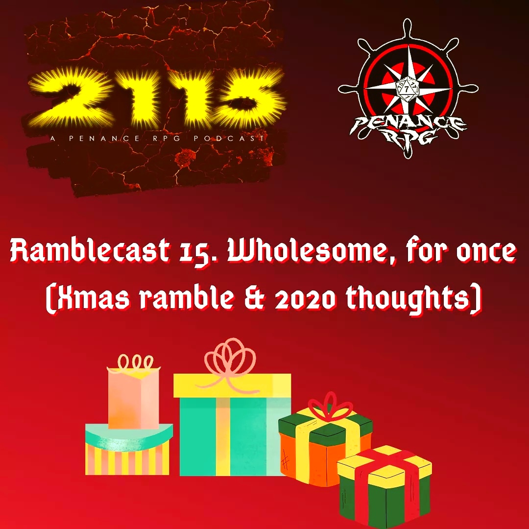 PenanceRPG's tweet photo. https://t.co/wcCYFWZtHD
Ramblecast 15 - Secret Santa & review of 2020
#RPG #IndieGames #TableTop #RolePlay #podcast #HomeBrew #ActualPlay #gaming #fantasy #Comedy #DnD #DnD5e #CyberPunk #StoryTelling #TableTopGames #cthulhu #HorrorStories #TTRPG #RambleCast #fantasy #ShadowRun https://t.co/6WzTrbmseS