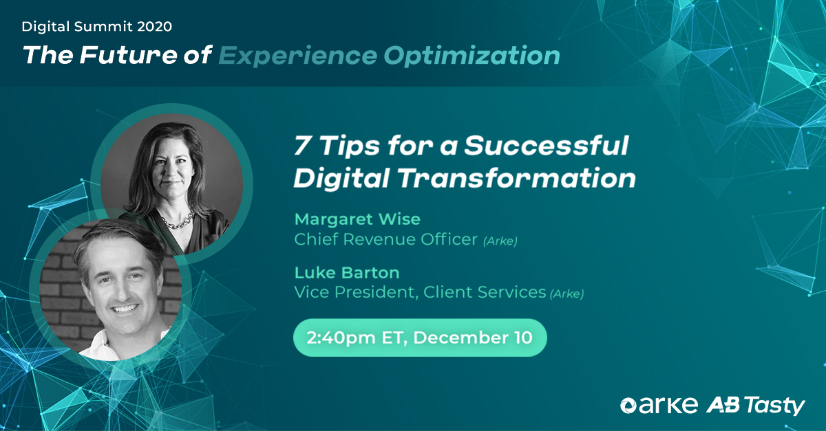 Register to replay Margaret Wise and Luke Barton of <a href="/Arke/">TUINL_</a> present  the '7 Tips for Successful Digital Transformation'. Don't miss this again! go.abtasty.com/l/140121/2020-… #digitaltransformation #personalization #digital #martech #customerexperience #marketing