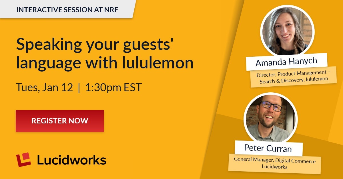 🎙Join us for an interactive roundtable discussion with Lucidworks customer <a href="/lululemon/">lululemon</a> at #NRF2021 on 1/12 from 1:30pm-2pm EST! Learn how #lululemon uses data to speak their guests' language to drive conversions. Register now: okt.to/iKnpd9
 #CXC #retail <a href="/NRFBigShow/">NRF Big Show</a>