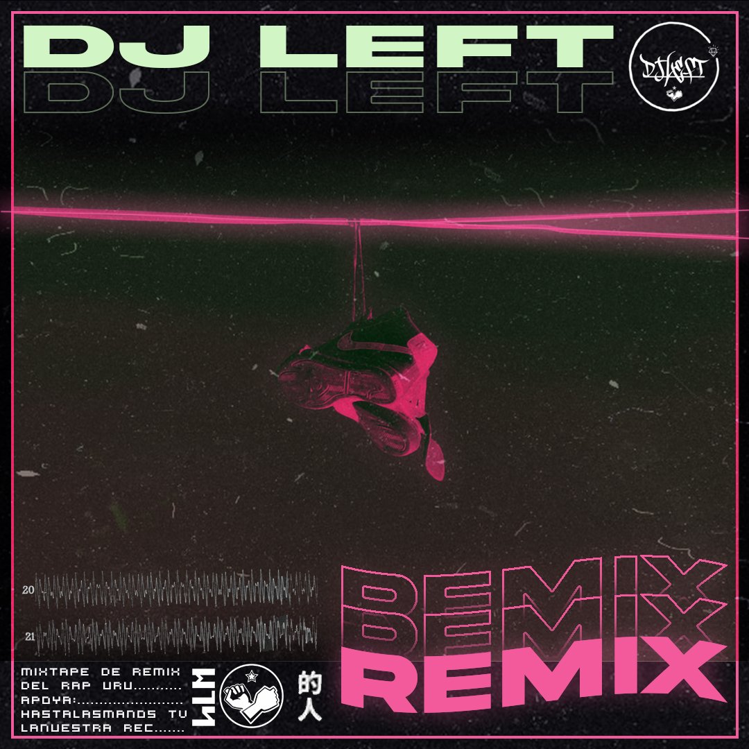Left_HLM's tweet photo. Les presento: "DJ LEFT REMIX" mi primer mixtape de remixes en la que tube el privilegio de trabajar con grandes artistas uruguayos https://t.co/sXN9572FB0