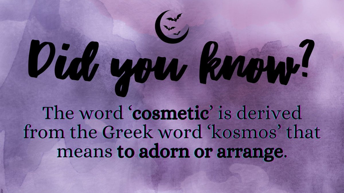 thechiroptera's tweet photo. #FunFact - The word ‘#cosmetic’ has a Greek origin. 💄 It was derived from the word ‘#kosmos’ that means to adorn or arrange.  🌌 The popular magazine #Cosmopolitan also has this root. | #themoreyouknow #makeup #beauty #mua https://t.co/DaeEd2nsbc