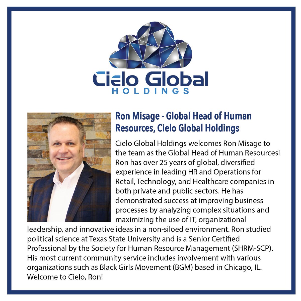 CGHoldings's tweet photo. #CGH would like to welcome a new #HR leader to the company. Welcome, Ron Misage to Cielo Global Holdings as the Global Head of Human Resources! We are excited to have you on board #TeamCielo. https://t.co/nT1mpIs6uV