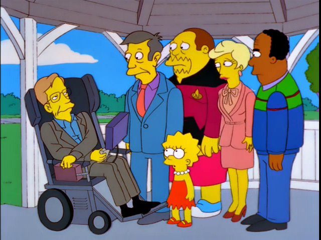Anyway, Stephen Hawking would have turned 79 today. He passed away in 2018. He had a wonderful sense of humor. I once asked him if he was more proud of his work on singularity theorems, or his appearance on the Simpsons. His answer?