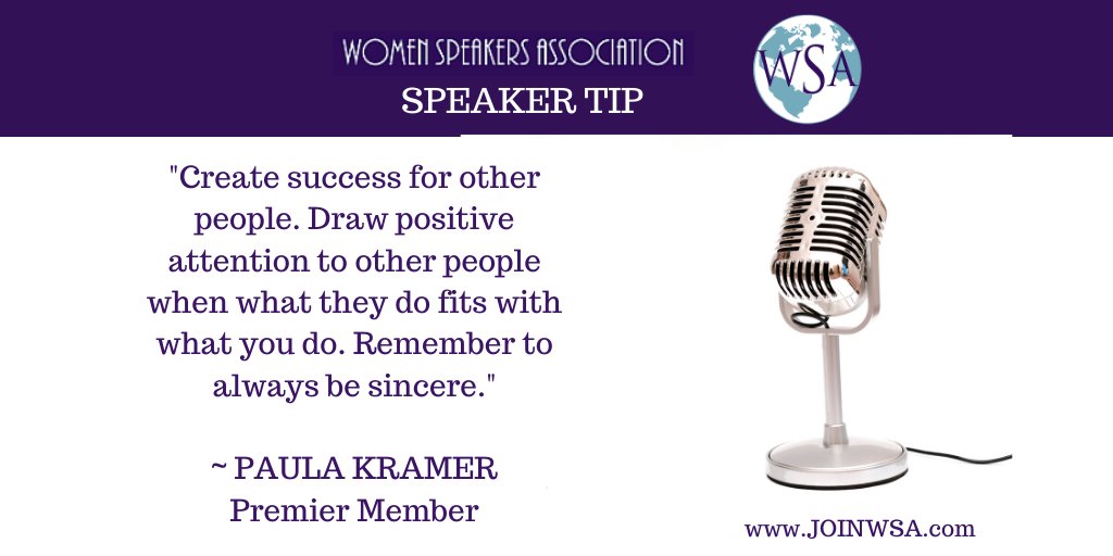 WomenSpeakAssoc's tweet photo. "Create success for other people. Draw positive attention to other people when what they do fits with what you do. Remember to always be sincere." @PaulaMKramer #speakertip #womenleaders https://t.co/jwmwfaOZT5