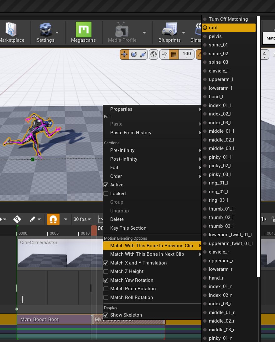 おかず Ue4 26からは Animation Trackのsectionの右クリックメニューから どのボーンを一つ前の状態に合わせるか を設定できる なので ここでrootボーンを設定しておくことで遷移前の アニメーションにおけるrootの移動量を引き継いだ状態で再生できる