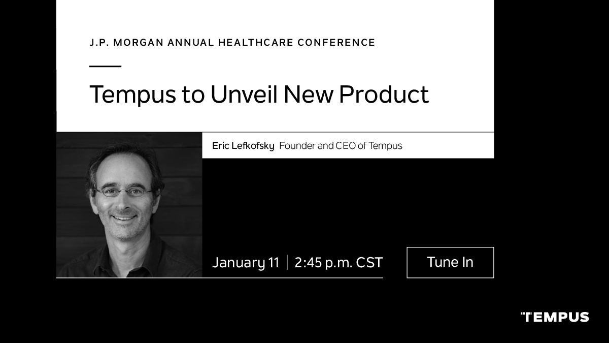 Don’t miss our Founder and CEO <a href="/lefkofsky/">Eric Lefkofsky</a> unveil the latest Tempus product and a breakthrough in healthcare AI during this first-ever demo at the #JPM21 Annual Healthcare Conference this Monday at 2:45 p.m. CST. Not attending? Save this link to listen in: tempus.co/JPM21.
