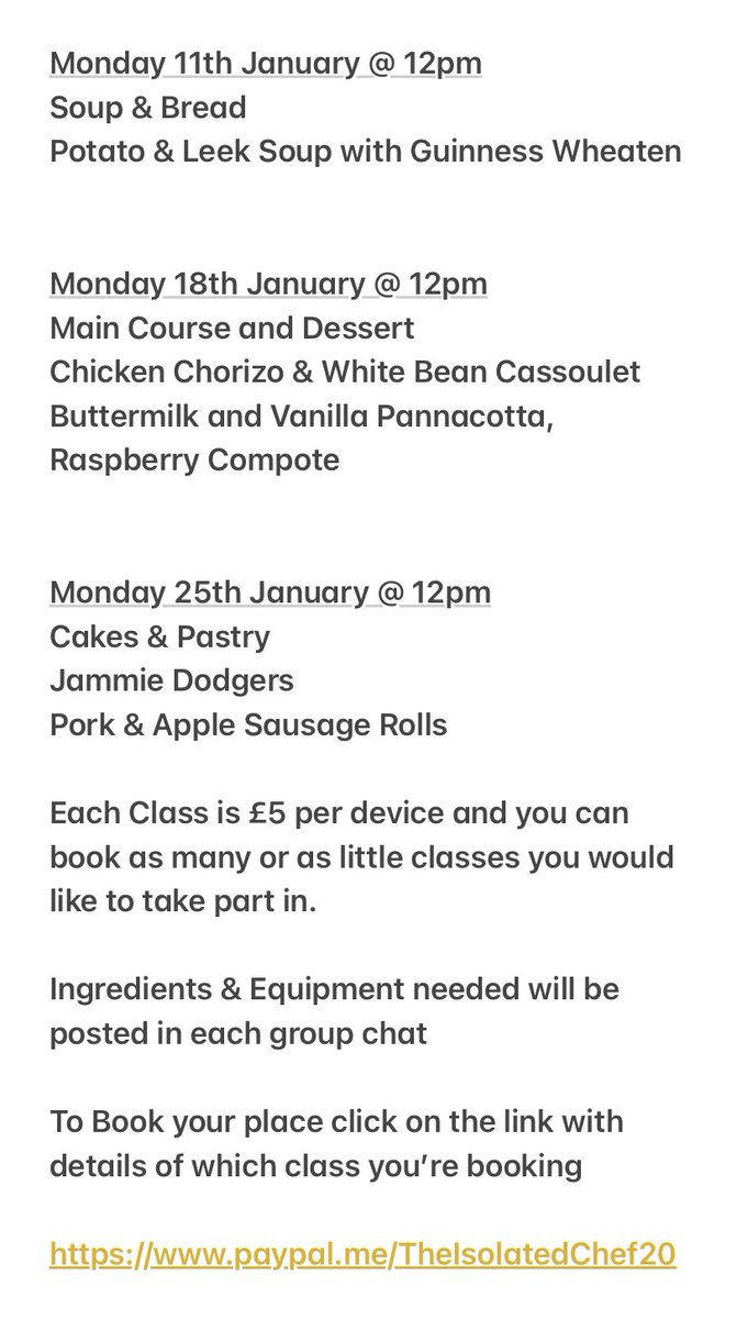 I’ve been asked to put together a few classes during lockdown for GCSE Home Economics Students. 
The classes will cover Starters &amp; Soup, Main Courses, Breads &amp; Scones, Desserts and Cakes &amp; Pastry products 
The classes are £5 per device. 
book your place 

paypal.me/TheIsolatedChe…