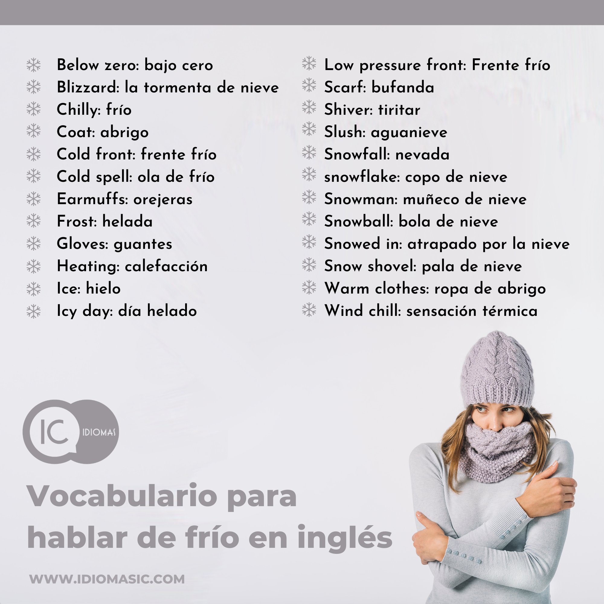 IC Idiomas on Twitter: "It's freezing cold!!! 🐧🥶🥶🥶❄️ tus guantes, bufanda, gorro y el abrigo porque temporal nieve '#Filomena' está realizando nevadas generalizadas en #Madrid. Por eso hoy os