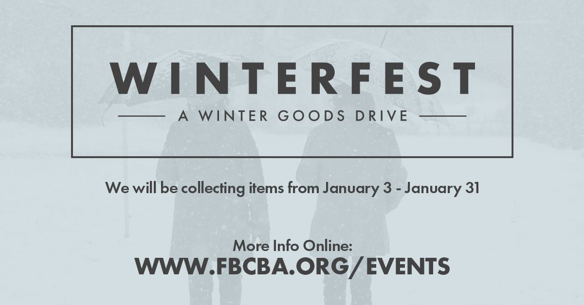fbcba's tweet image. We have an exciting new opportunity for you to help individuals that are in need of some winter goods! Check out all the info on #Winterfest at #FBCBA at the following link: buff.ly/3nlrUFq