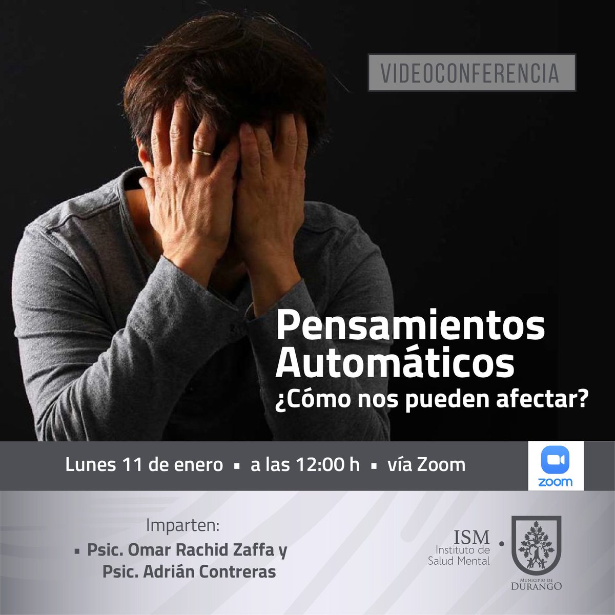 No te puedes perder la 🎥#VideoConferencia: 
🧠" Pensamientos Automáticos ¿Cómo nos pueden afectar? " 

📆 Lunes 11 de enero 
⏰ 12:00 pm 
📣 Gratuita 

Inscríbete: 
⤵️⤵️⤵️⤵️ 

us02web.zoom.us/meeting/regist…