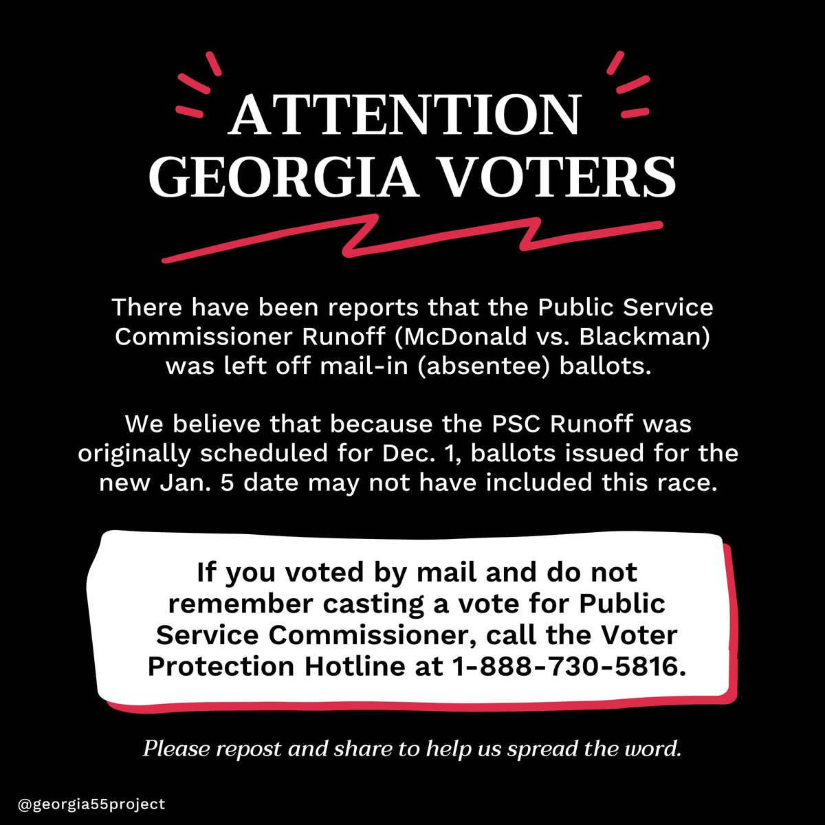 1/2 ATTN GA VOTERS: There have been reports that the Public Service Commissioner Runoff (McDonald v. Blackman) was left off mail-in ballots! We believe that because the runoff was originally scheduled for 12/1, ballots issued for the new 1/5 date may not have included this race.
