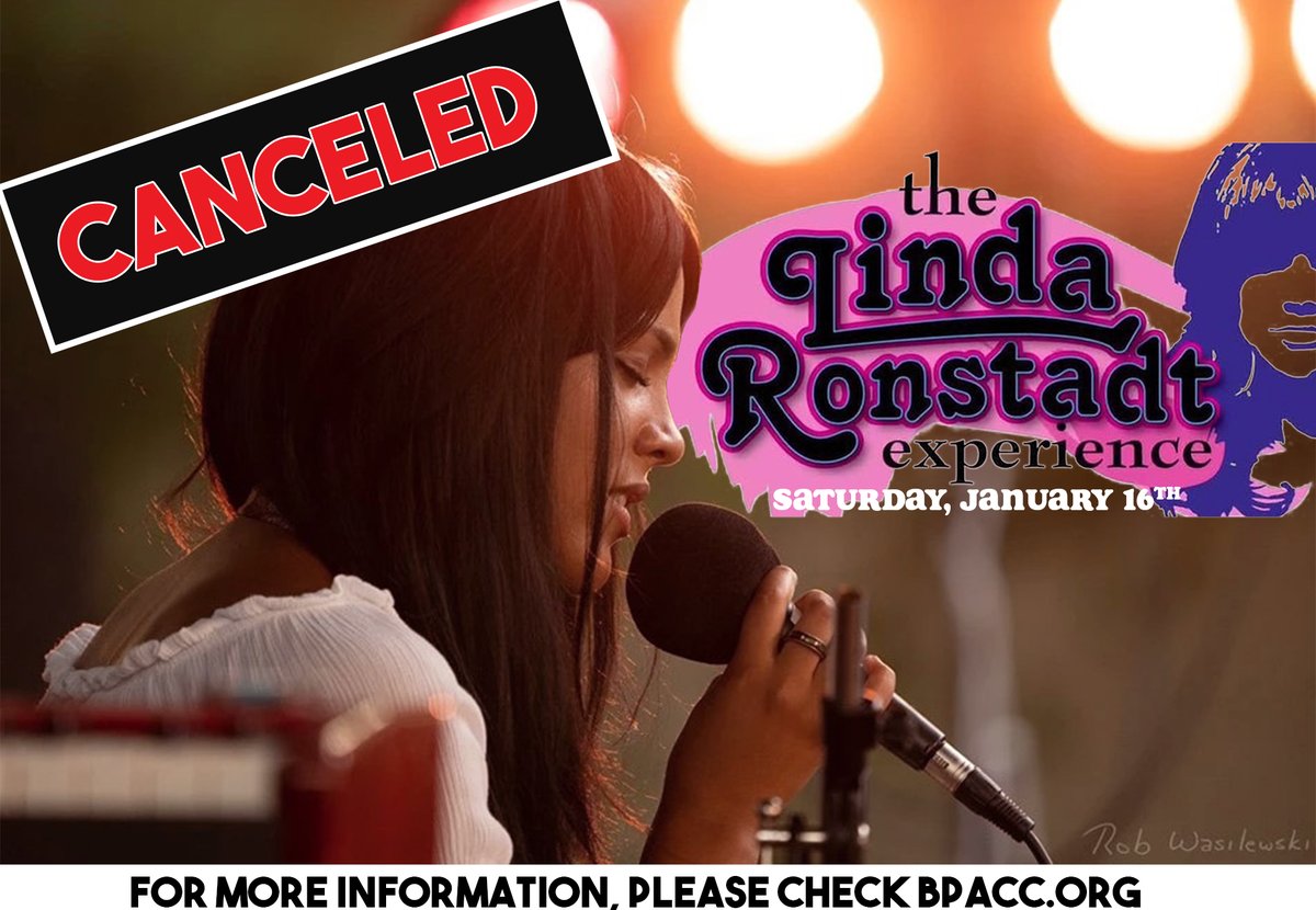 BPACCorg's tweet photo. We wish we didn't have bad news. Unfortunately, we have canceled #TheLindaRonstadtExperience on January 16th due to COVID-19 concerns. We apologize for the inconvenience. Refunds will be issued beginning this week. For more info, please check https://t.co/VGvPqcZ2s3. https://t.co/iaqxtqKPax