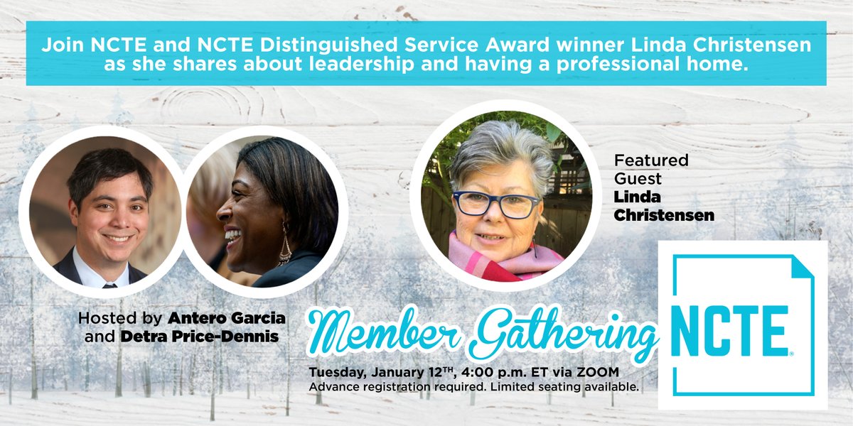 ncte's tweet photo. NCTE members: Register now for our January 12 Member Gathering, hosted by @anterobot and @detramichelle and featuring Linda Christensen https://t.co/QkdV1GoZ0C https://t.co/Hves9SSI6l