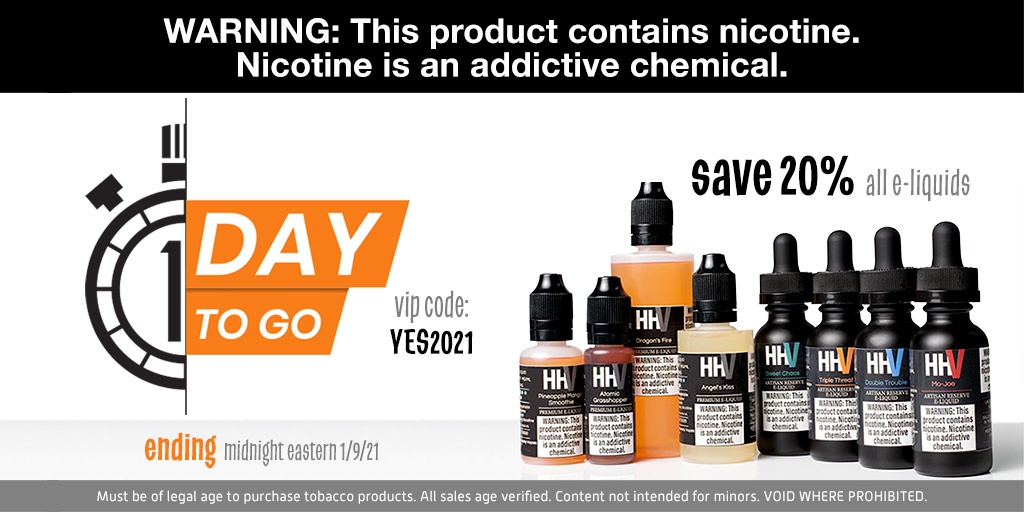 HHVapes's tweet photo. Don't miss out on your 20% VIP savings on all e-liquid.

VIP sale code: YES2021

Sale ENDS 1/9/2021

#vape #vapefam #vapelife #vapesale

Void where prohibited. https://t.co/UtKSlOoO9o