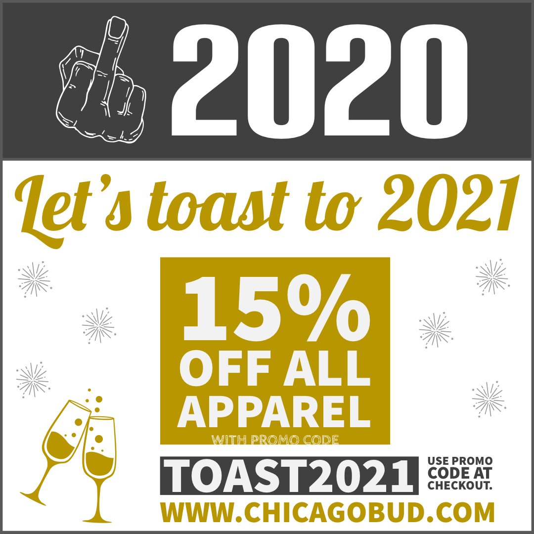 ChicagoPotSpot's tweet photo. Toast in the New Year with 15% off all apparel on https://t.co/qFrXOiEvkh! Use TOAST2021 at checkout.

#chicagobud #justhitit https://t.co/yCP4YvQW9p