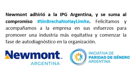 ¡Bienvenida Newmont Argentina a la red de empresas de <a href="/IpgArgentina/">Iniciativa de Paridad de Género Argentina</a>!
#SinBrechaNohayLímite #IgualdadDeGénero