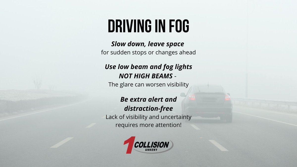 CollisionAnkeny's tweet photo. If your weekend plans include traveling through the projected foggy conditions, keep these tips in mind for better visibility and safe driving!

#DSMUSA #collisionrepair #autobodyrepair #ankeny #ankenyia https://t.co/qNivUy82wE