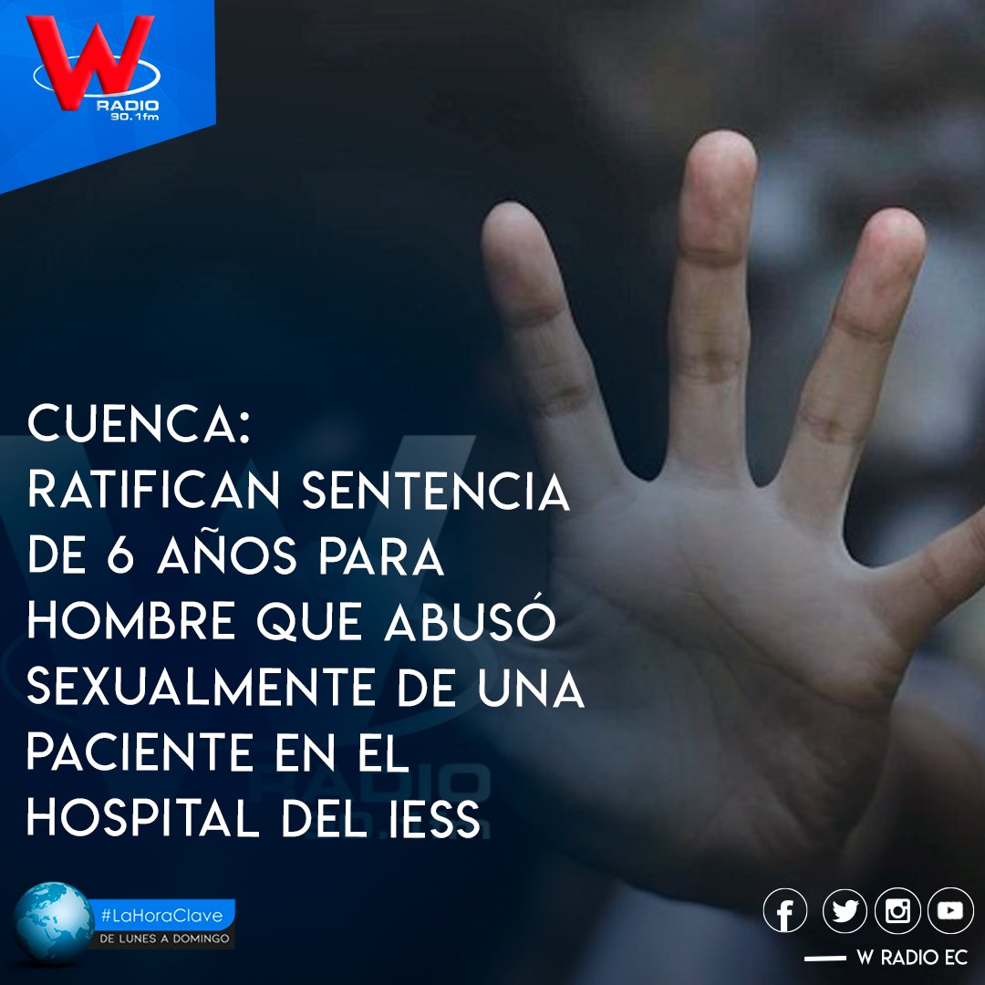 #Cuenca| La Sala Penal de la Corte Provincial de Justicia del Azuay acogió los argumentos de Fiscalía y ratificó la sentencia de seis años y ocho meses de privación de libertad contra José Santiago A., camillero del hospital del IESS, por abuso sexual contra una paciente.