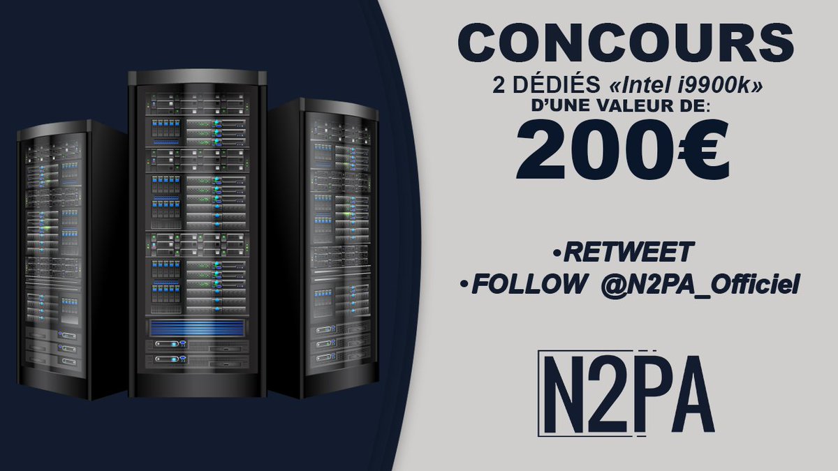 N2PA_Officiel's tweet photo. Comme prévu, voici la deuxième partie du grand concours 🎁

Lot #2 et #3

Tentez de gagner un des deux serveurs dédiés pendant 2 semaines

Pour ce faire :

RT + Follow @N2PA_Officiel
 
Tirage au sort le 15/01 

Bonne chance à tous😇 https://t.co/bk6NOJ1Y47