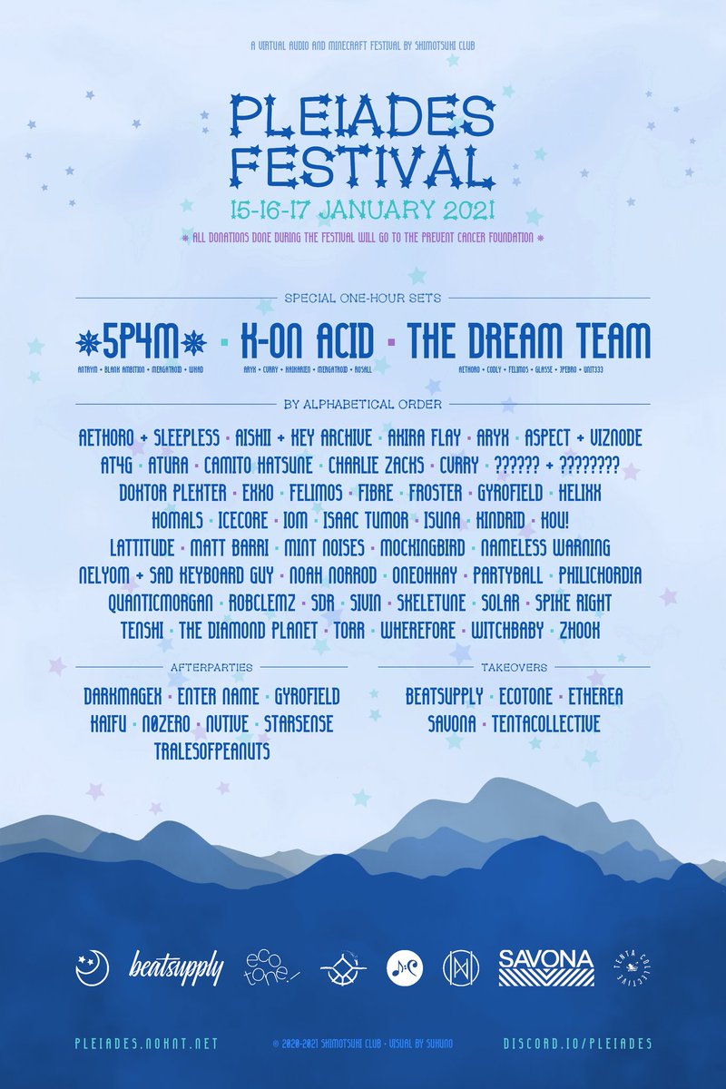 shimotsukiclub's tweet photo. PLEIADES FESTIVAL
15-16-17 january 2021
a music &amp; minecraft event
supporting prevent cancer

takeovers by @beatsupplyrecs, @ecotonerecords, #etherea, @savonamusic, @tentacollective

support by @NoknT_Records &amp; @TheJazzClubURL

🌙 https://t.co/zSLk3NpbNV
⭐ https://t.co/Fwb2sOMubK https://t.co/XmPaA74EjI